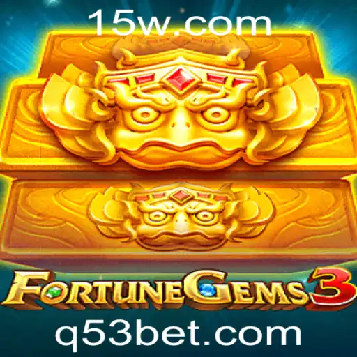 Descubra os Segredos do FortuneGems3: Uma Aventura de Cassino da 53bet