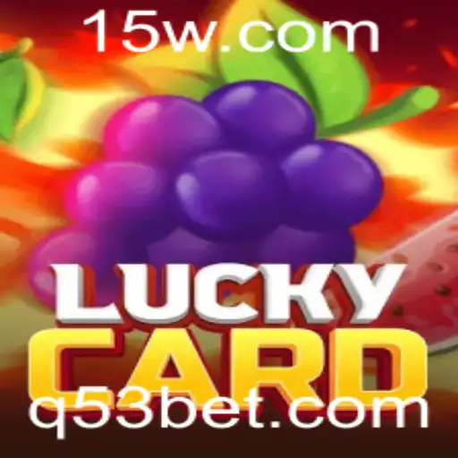 Descubra o Fascinante Mundo de LuckyCard: Um Jogo que Revoluciona as Apostas com 53bet