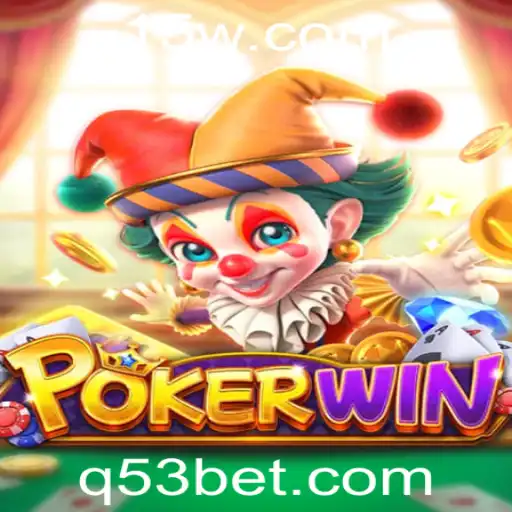 Explorando o Mundo Empolgante de POKERWIN com 53bet