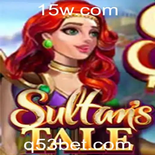 Sultanstale: Uma Jornada Épica com 53bet