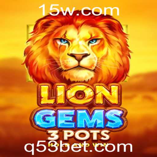 Descobrindo o Jogo LionGems3pots: Regras e Estratégias
