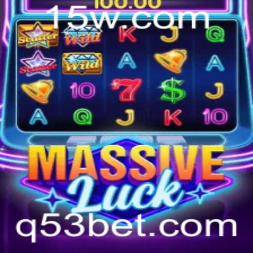 MassiveLuck: Descubra o Novo Fenômeno do Jogo com 53bet