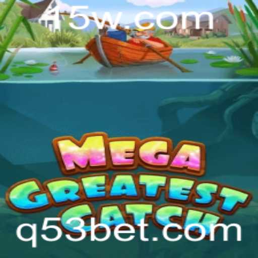 MegaGreatestCatch: Um Mergulho no Universo do Jogo